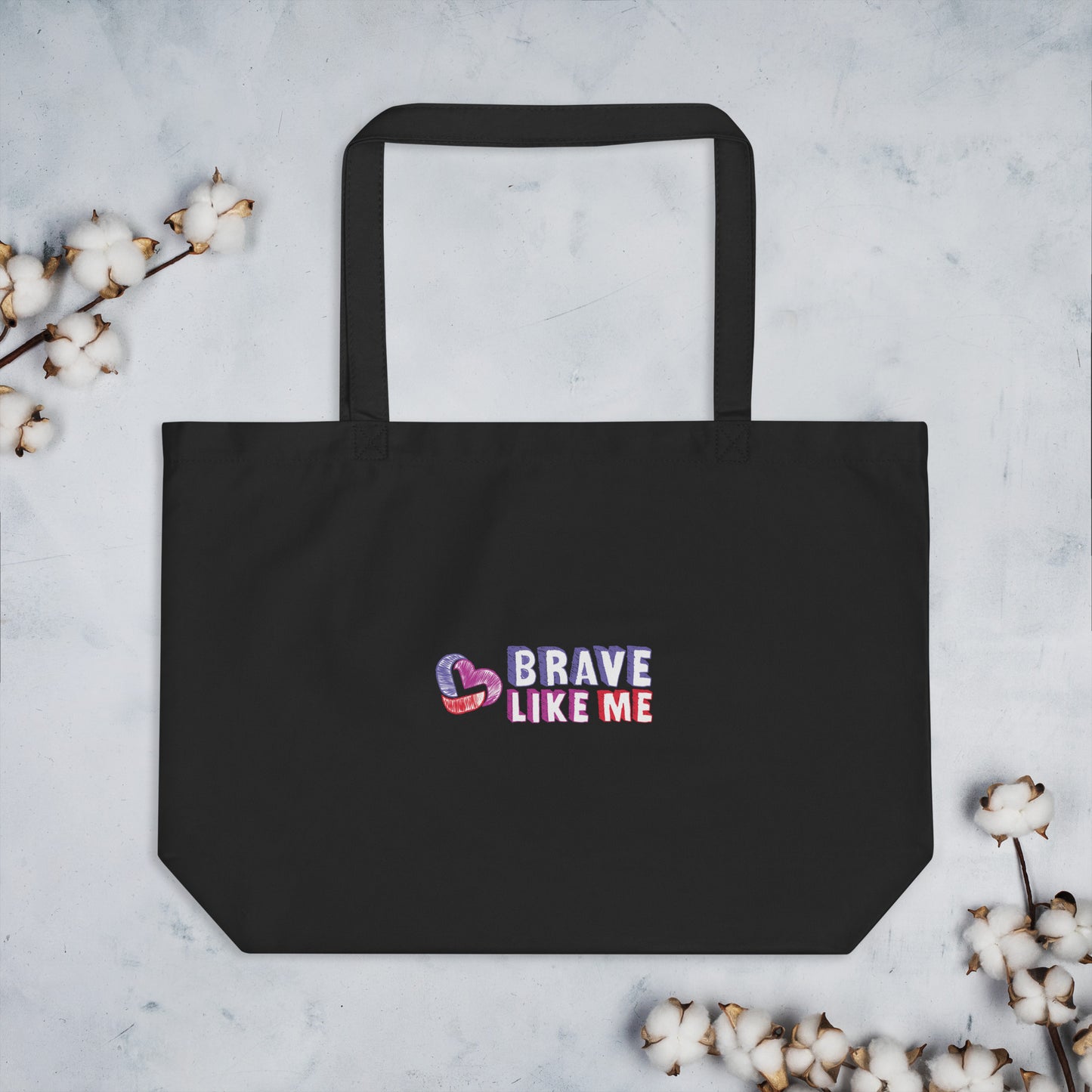 Brave Like Me Large Tote