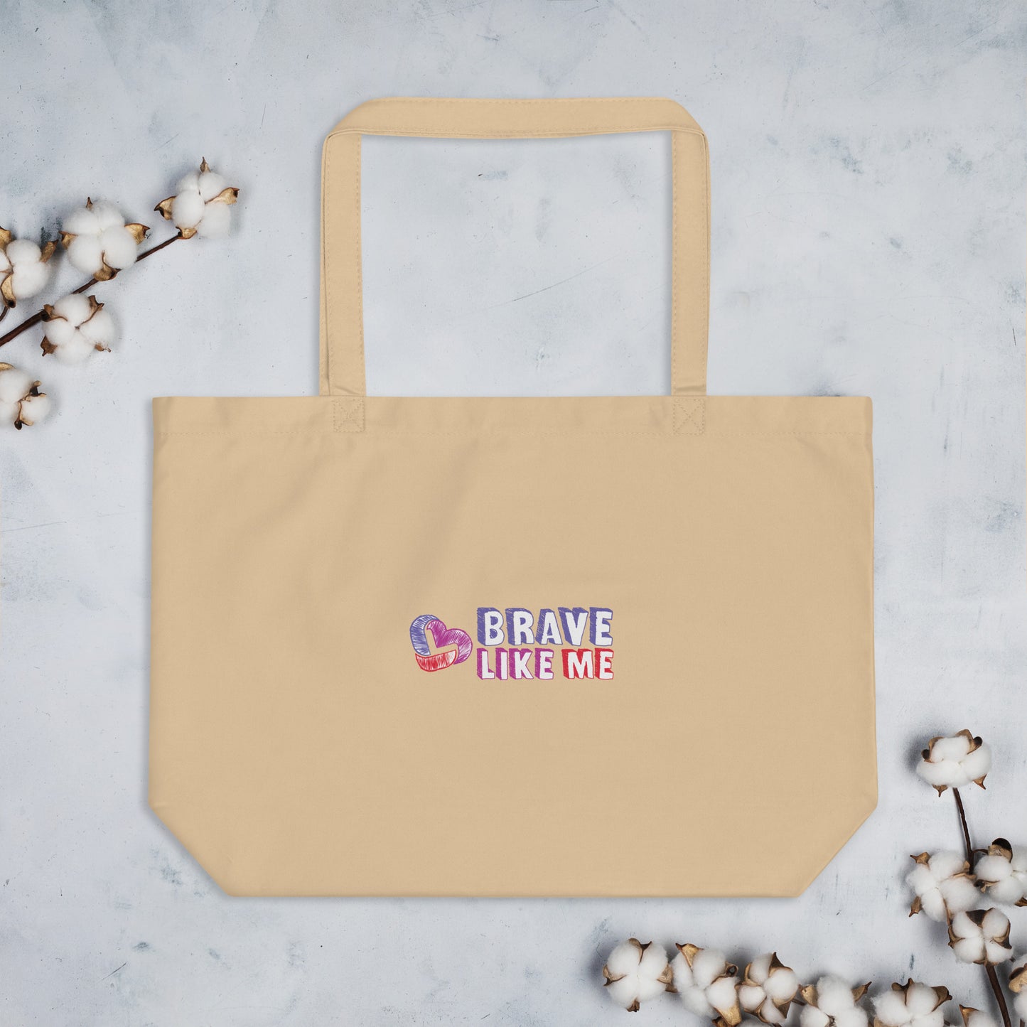 Brave Like Me Large Tote