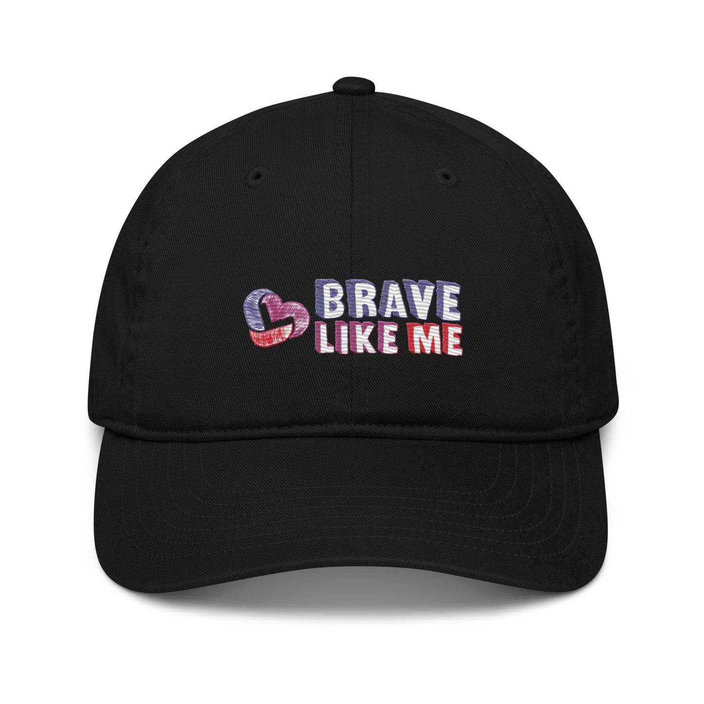 Brave Like Me Embroidered Organic Cotton Hat (Unisex)