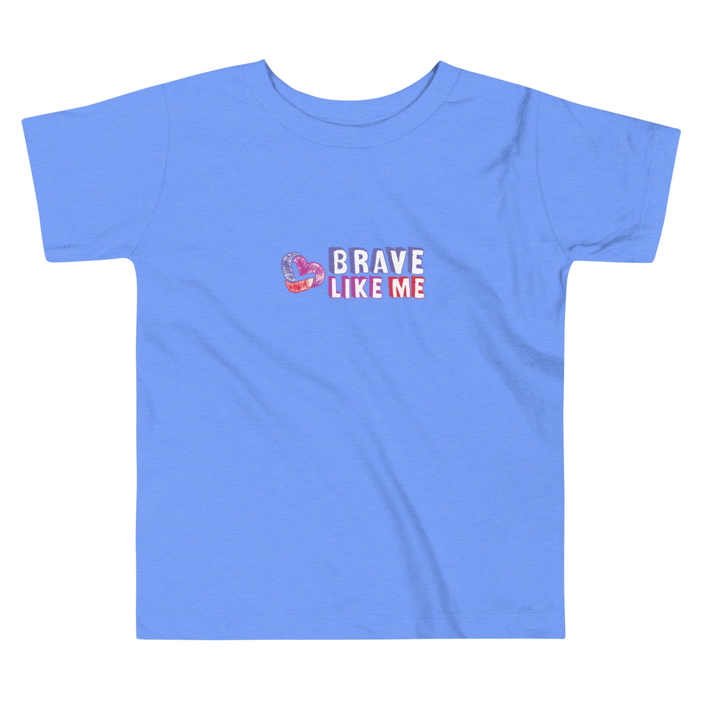 Brave Like Me Toddler Short Sleeve Tee (Unisex)