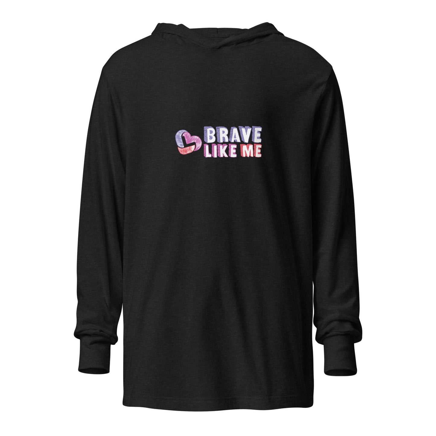 Brave Like Me Hooded Youth Long Sleeve T-Shirt (Unisex)