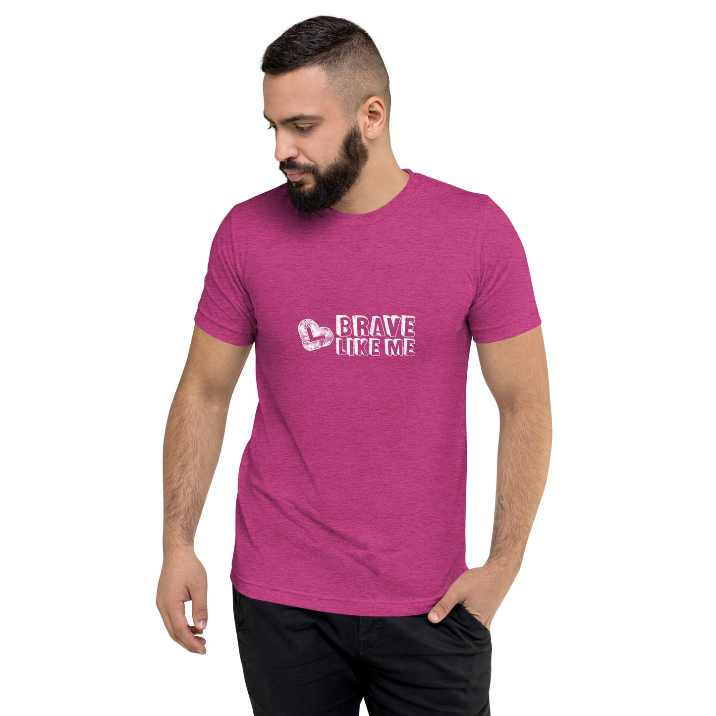 Brave Like Me Tri-Blend T-Shirt (White Logo, Unisex)