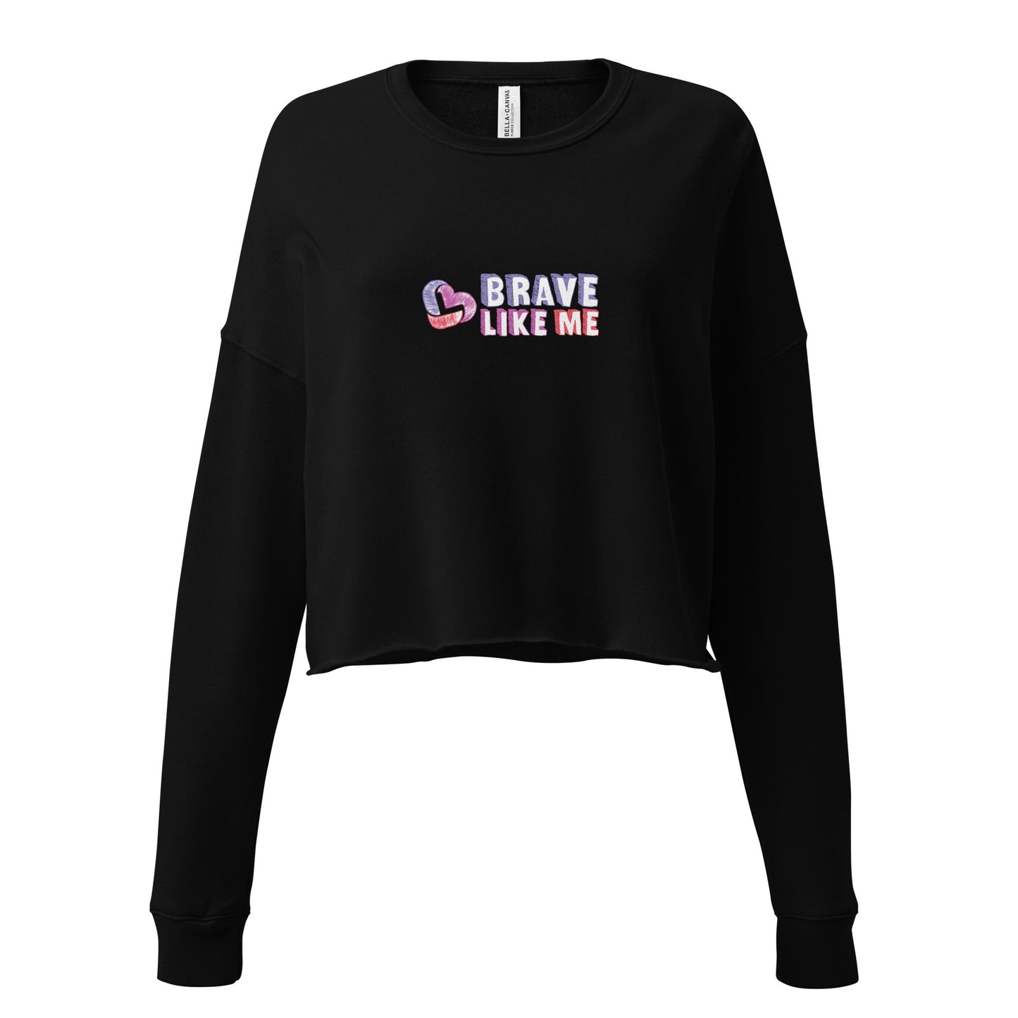 Brave Like Me Crop Crewneck