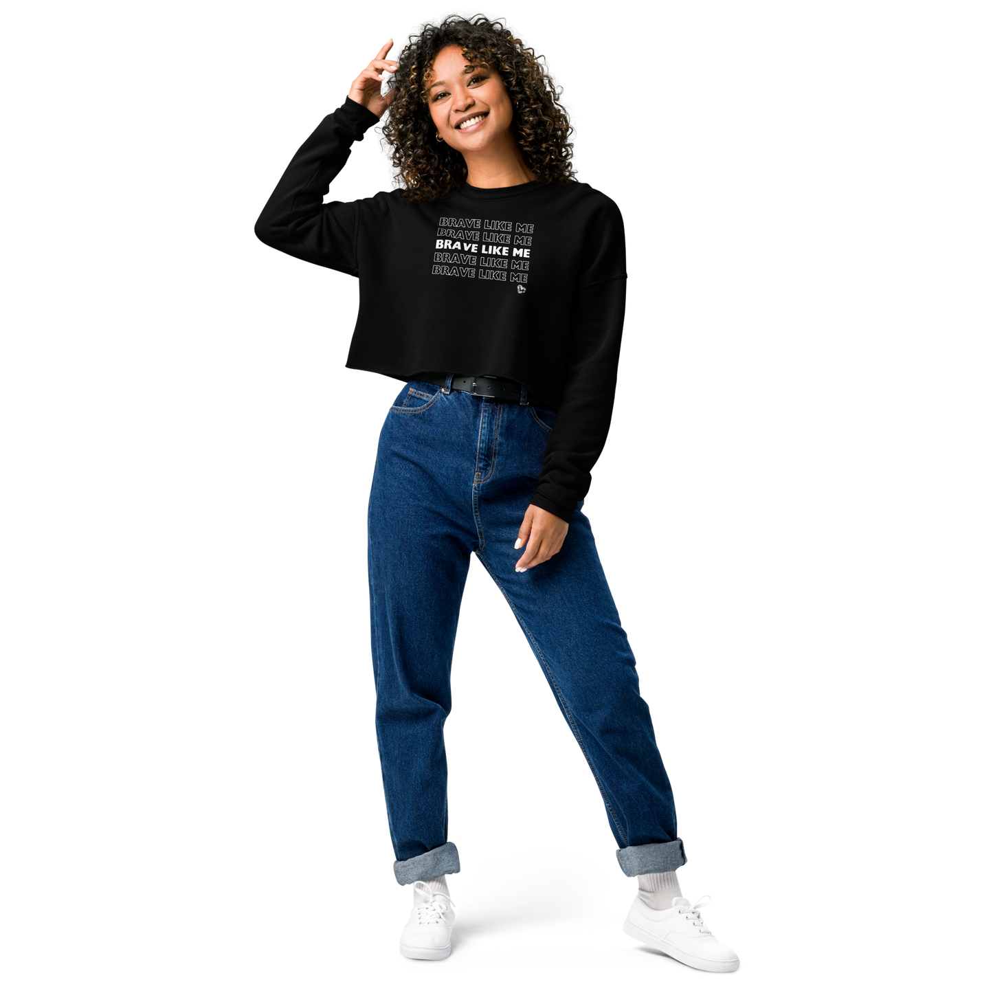 Brave Like Me Crop Sweatshirt (Stacked, White Design)