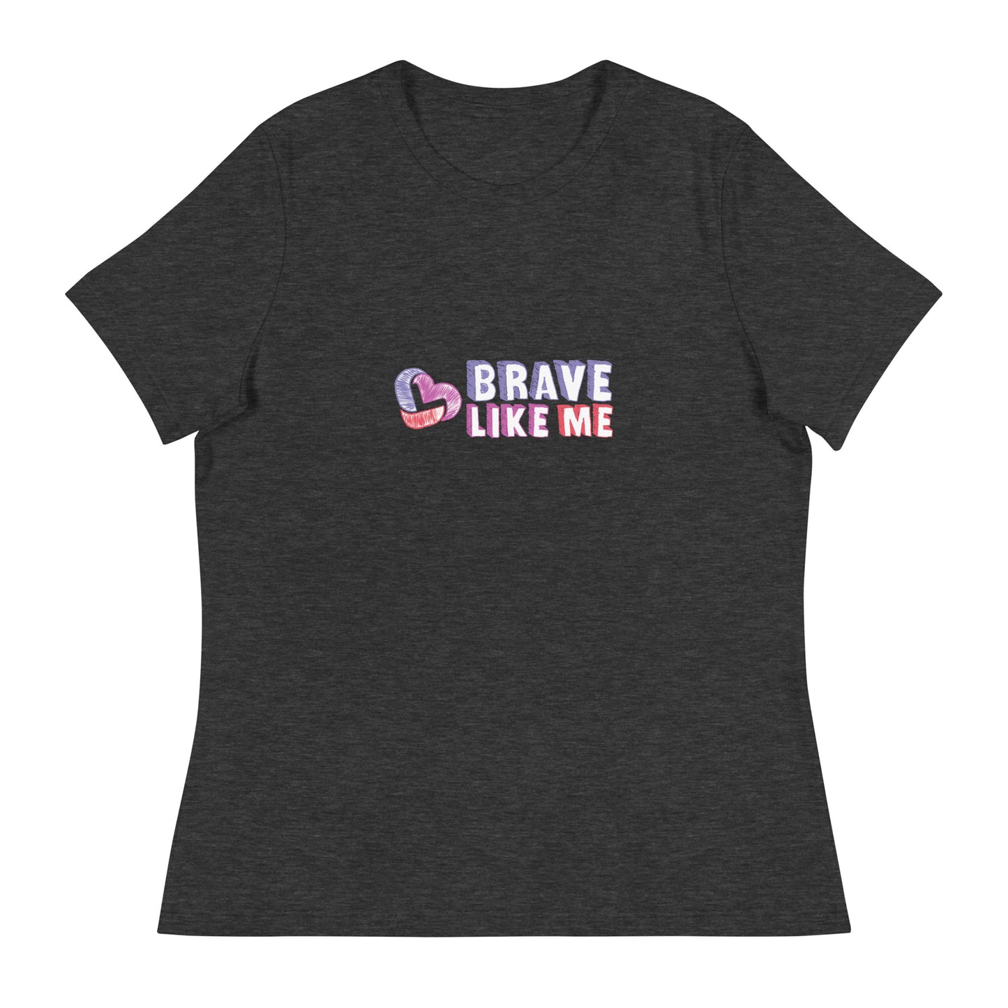 Brave Like Me Relaxed T-Shirt (Color Logo)