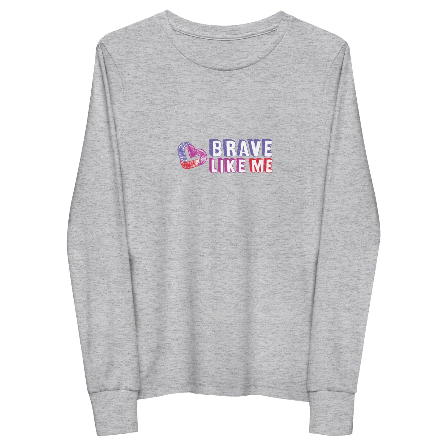 Brave Like Me Youth Long Sleeve T-Shirt (Unisex)